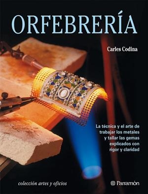 ORFEBRERIA | 9788434224094 | CODINA,CARLES
