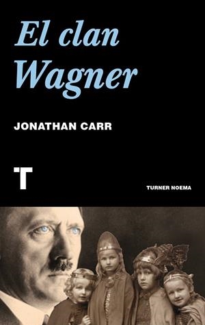 CLAN WAGNER | 9788475068732 | CARR,JONATHAN