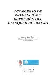 PRIMER CONGRESO DE PREVENCION Y REPRESION DEL BLANQUEO DE DINERO. | 9788498764970 | ABEL SOUTO,MIGUEL SANCHEZ-STEWART,NIELSON