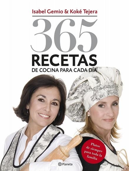 365 RECETAS DE COCINA PARA CADA DIA | 9788408076704 | GEMIO,ISABEL TEJERA,KOKE