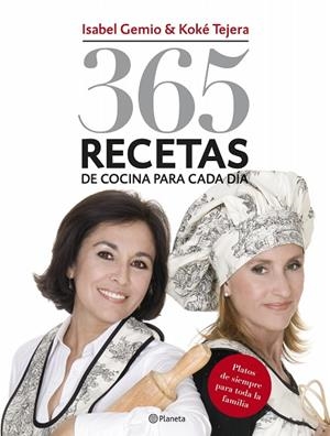 365 RECETAS DE COCINA PARA CADA DIA | 9788408076704 | GEMIO,ISABEL TEJERA,KOKE