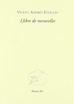 LLIBRE DE MARAVELLES | 9788485211135 | ESTELLES,VICENT ANDRES