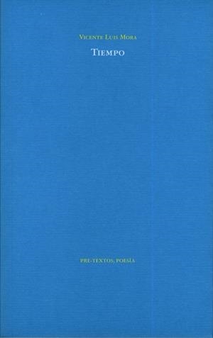 TIEMPO | 9788481919745 | MORA,VICENTE LUIS