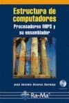 ESTRUCTURA DE COMPUTADORES. PROCESADORES MIPS Y SU ENSAMBLADOR | 9788478979042 | ALVAREZ BERMEJO,JOSE ANTONIO