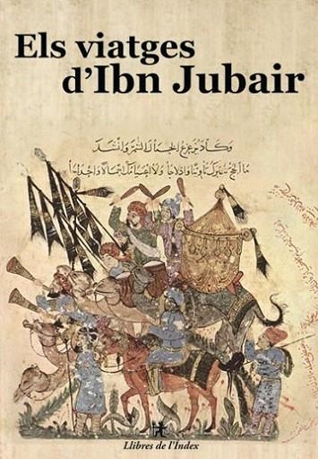 VIATGES D,IBN JUBAIR | 9788496563711 | JUBAIR,IBN