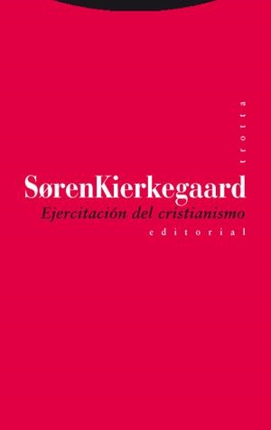 EJERCITACION DEL CRISTIANISMO | 9788498790559 | KIERKEGAARD,SOREN