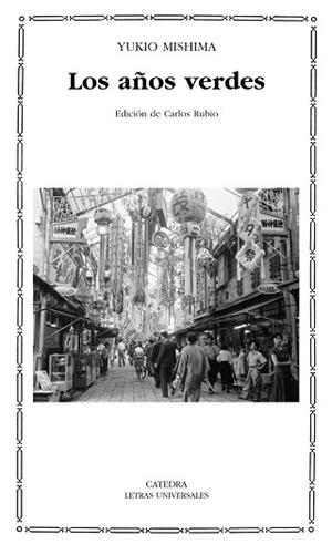 AÑOS VERDES. TRADUCCION  C.RUBIO | 9788437625874 | MISHIMA,YUKIO