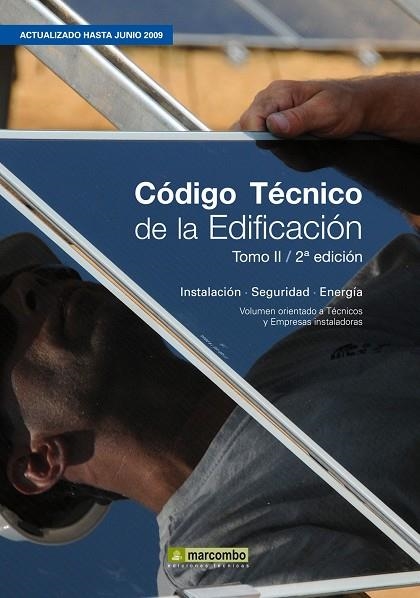 CODIGO TECNICO DE LA EDIFICACION (CTE) TOMO 2. INSTALACION, SEGURIDAD, ENERGIA | 9788426715739 | SORIANO RULL, ALBERT