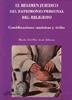 REGIMEN JURIDICO DEL PATRIMONIO PERSONAL DEL RELIGIOSO. CONSIDERACIONES CANONICAS Y CIVILES | 9788498497069 | LEAL ADORNA,MARIA DEL MAR