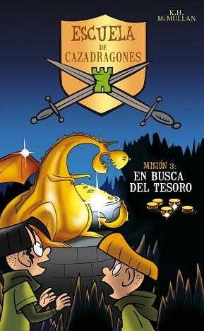 EN BUSCA DEL TESORO. MISION 3 | 9788484412601 | MCMULLAN,K.H.