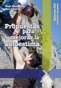 PROPUESTAS PARA MEJORAR LA AUTOESTIMA | 9788498423235 | ALBERTO,RUI MESQUITA,RUTE
