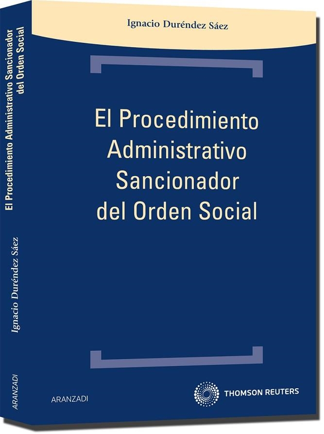 PROCEDIMIENTO ADMINISTRATIVO SANCIONADOR DEL ORDEN SOCIAL | 9788499032450 | DURENDEZ SAEZ,IGNACIO