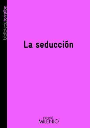 SEDUCCION | 9788497433020 | TORRALBA,FRANCESC