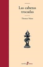 CABEZAS TROCADAS | 9788435009034 | MANN,THOMAS