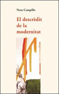 DESCREDIT DE LA MODERNITAT | 9788437051390 | CAMPILLO,NEUS