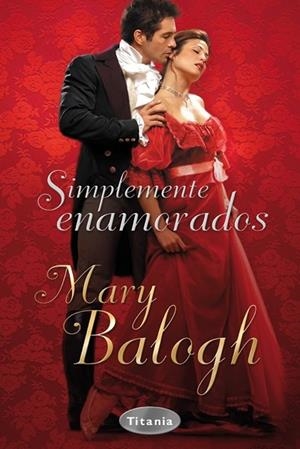 SIMPLEMENTE ENAMORADOS | 9788496711037 | BALOGH,MARY