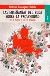 ENSEÑANZAS DEL BUDA SOBRE LA PROSPERIDAD. EN EL HOGAR Y EN EL TRABAJO | 9788489624627 | BASNAGODA RAHULA,BHIKKHU