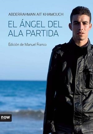 ANGEL DEL ALA PARTIDA | 9788493660260 | AIT KHAMOUCH,ABDERRAHMAN