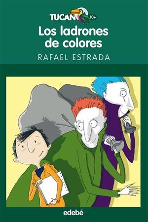 LADRONES DE COLORES | 9788423694020 | ESTRADA,RAFAEL