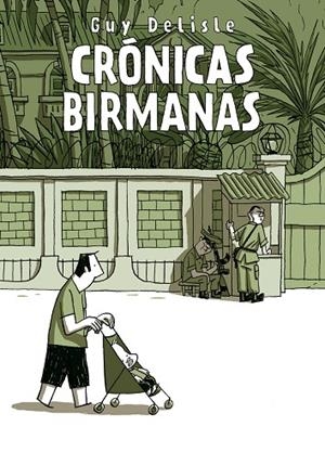 CRONICAS BIRMANAS | 9788496815667 | DELISLE,GUY