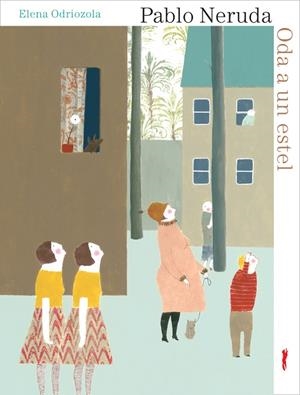 ODA A UN ESTEL | 9788492412372 | NERUDA,PABLO ODRIOZOLA,ELENA