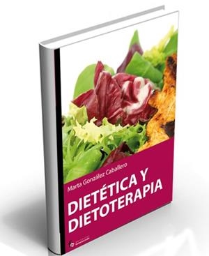 DIETETICA Y DIETOTERAPIA | 9788496804807 | GONZALEZ CABALLERO,MARTA