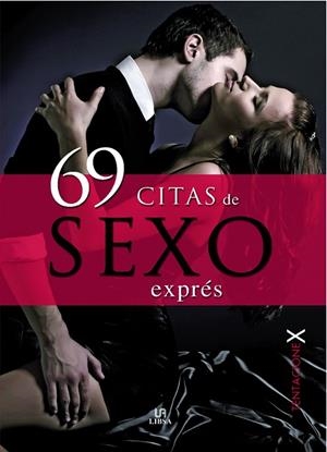 69 CITAS DE SEXO EXPRES | 9788466220088