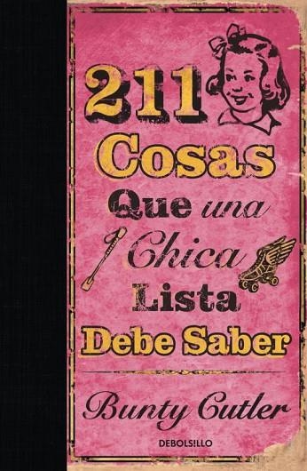 211 COSAS QUE UNA CHICA LISTA DEBE SABER | 9788499080598 | CUTLER,TOM