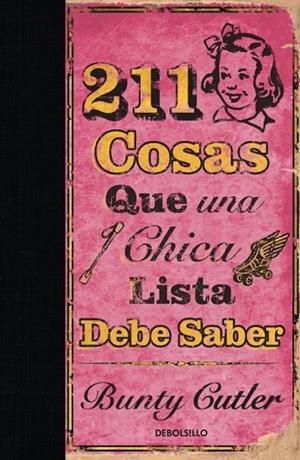 211 COSAS QUE UNA CHICA LISTA DEBE SABER | 9788499080598 | CUTLER,TOM