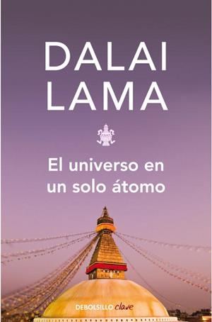 UNIVERSO EN UN SOLO ATOMO (TRAD.ERSI SAMARA) | 9788483462928 | DALAI LAMA