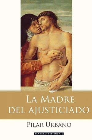 MADRE DEL AJUSTICIADO | 9788408078029 | URBANO,PILAR