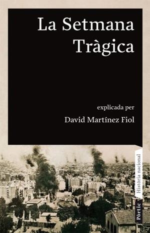 SETMANA TRAGICA | 9788498090680 | MARTINEZ FIOL,DAVID