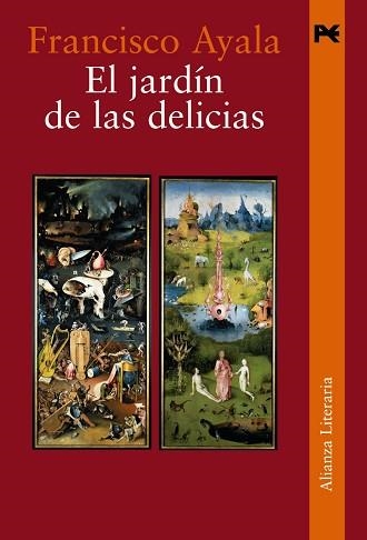 JARDIN DE LAS DELICIAS | 9788420647975 | AYALA,FRANCISCO