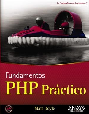 PHP PRACTICO. FUNDAMENTOS | 9788441526891 | DOYLE,MATT