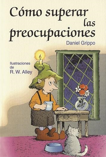 COMO SUPERAR LAS PREOCUPACIONES | 9788428523240 | GRIPPO,DANIEL