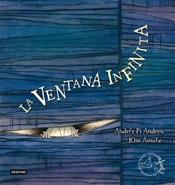 VENTANA INFINITA. XXVIII PREMIO DESTINO INFANTIL APEL-LES MESTRES | 9788408091097 | PI ANDREU,ANDRS AMATE,KIM