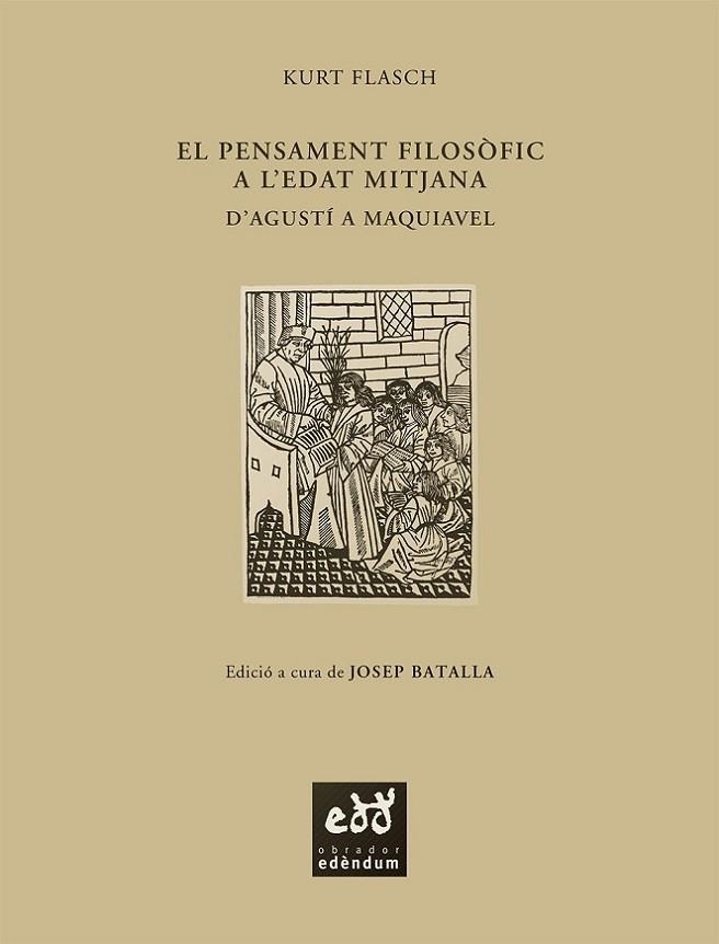 PENSAMENT FILOSOFIC A L,EDAT MITJANA D,AGUSTI A MAQUIAVEL | 9788493443436 | FLASCH,KURT