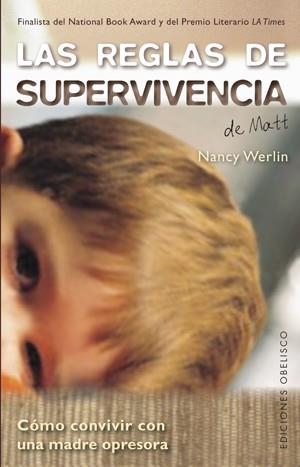 REGLAS DE SUPERVIVENCIA DE MATT. COMO CONVIVIR CON UNA MADRE OPRESORA | 9788497776066 | WERLIN,NANCY