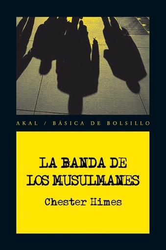 BANDA DE LOS MUSULMANES | 9788446028543 | HIMES,CHESTER