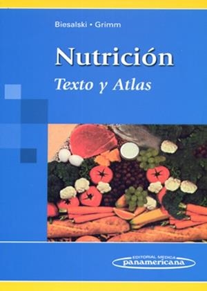 NUTRICION. TEXTO Y ATLAS | 9788498350401 | GRIMM BIESALSKI