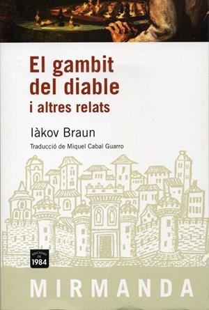 GAMBIT DEL DIABLE I ALTRES RELATS | 9788492440436 | BRAUN,IAKOV