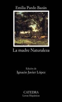 MADRE NATURALEZA | 9788437617190 | PARDO BAZAN,EMILIA