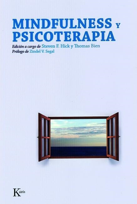 MINDFULNESS Y PSICOTERAPIA | 9788472457140 | HICK,STEVEN F. BIEN,THOMAS