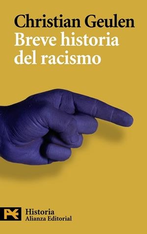BREVE HISTORIA DEL RACISMO | 9788420664422 | GEULEN,CHRISTIAN