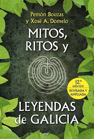 MITOS, RITOS Y LEYENDAS DE GALICIA | 9788427036123 | BOUZAS,PEMON DOMELO,XOSE A.