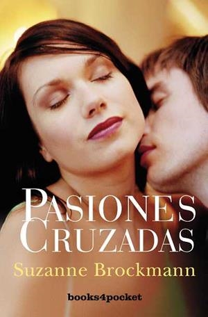 PASIONES CRUZADAS | 9788492801190 | BROCKMANN,SUZANNE