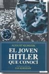 JOVEN HITLER QUE CONOCI | 9788492567126 | KUBIZEK,AUGUST