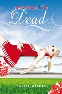 GENERACION DEAD | 9788427200142 | WATERS,DANIEL