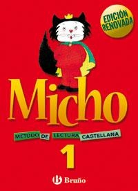 MICHO 1 METODO DE LECTURA CASTELLANA | 9788421650684 | MARTINEZ BELINCHON,PILAR SAHUQUILLO SAHUQUILLO,Mª ISABEL GARCIA GARCIA,FELISA