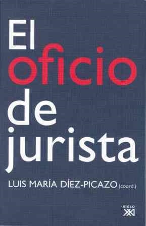 OFICIO DE JURISTA | 9788432312533 | DIEZ-PICAZO,LUIS MARIA